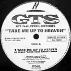 GTS  ft. CEYBIL JEFFERIES : TAKE ME UP TO HEAVEN