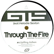 GTS  ft. MELODIE SEXTON : THROUGH THE FIRE