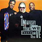 HEAVY D & THE BOYZ : NOW THAT WE FOUND LOVE