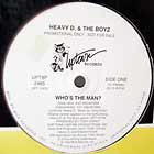 HEAVY D & THE BOYZ : WHO'S THE MAN