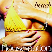 HOUSE NATION : BEACH
