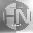 HUMAN NATURE : WISHES II