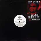 ICE CUBE : THE WORLD IS MINE