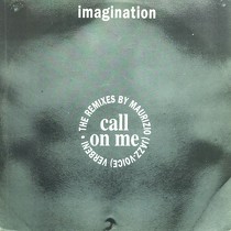 IMAGINATION : CALL ON ME  (REMIXES)