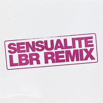 AXELLE RED : SENSUALITE  (LBR REMIX)