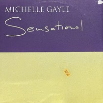 MICHELLE GAYLE : SENSATIONAL