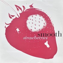 SMOOTH  ft. SHAQ & ROGER TROUTMAN : STRAWBERRIES