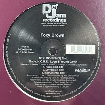 FOXY BROWN  ft. BABY, N.O.R.E., LOON & YOUNG GAVIN : STYLIN'  (REMIX)