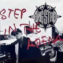 GANG STARR : STEP IN THE ARENA  / CHECK THE TECHNI...