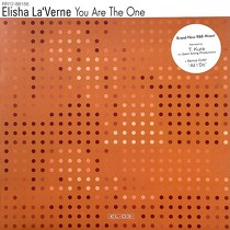 ELISHA LA'VERNE : YOU ARE THE ONE  / ALL I DO