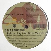 CE CE PENISTON : BEFORE I LAY (YOU DRIVE ME CRAZY)  (T...
