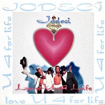 JODECI : LOVE U 4 LIFE