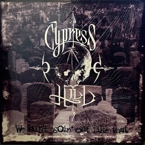 CYPRESS HILL : WE AIN'T GOIN' OUT LIKE THAT