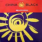 CHINA BLACK : SEARCHING
