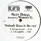 NATE DOGG  ft. WARREN G : NOBODY DOES IT BETTER