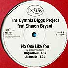 CYNTHIA BIGGS PROJECT  ft. SHARON BRYANT : NO ONE LIKE YOU