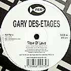 GARY DES' ETAGES : GLOW OF LOVE