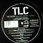 TLC : MEGAMIX -NOW AND FOREVER... THE HITS