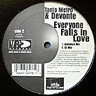 TANTO METRO & DEVONTE : EVERYONE FALL IN LOVE