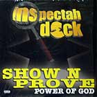 INSPECTAH DECK : SHOW N PROVE (POWER OF GOD)