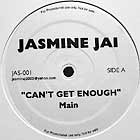 JASMINE JAI : CANT GET ENOUGH