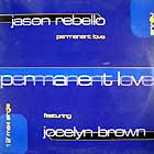 JASON REBELLO  ft. JOCELYN BROWN : PERMANENT LOVE
