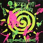 DJ JAZZY JEFF & FRESH PRINCE : SUMMERTIME