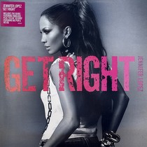 JENNIFER LOPEZ : GET RIGHT