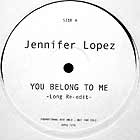 JENNIFER LOPEZ : YOU BELONG TO ME  / STILL