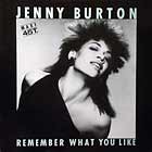 JENNY BURTON : REMEMBER WHAT YOU LIKE