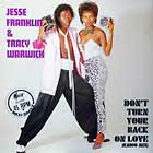 JESSE FRANKLIN  & TRACY WARWICK : DON'T TURN YOUR BACK ON LOVE