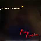 JESSICA MARQUEZ : MARIA MAGDALENA