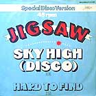 JIGSAW : SKY HIGH  (DISCO)