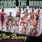 JIVE BUNNY AND THE MASTERMIXERS : SWING THE MOOD