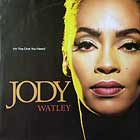JODY WATLEY : I'M THE ONE YOU NEED