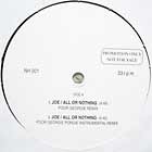 JOE  / CHANTAY SAVAGE : ALL OR NOTHING (POOR GEORGIE REMIX)  / BETCHA'LL NEVER FIND