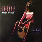 JOELLE URSULL : BLACK FRENCH