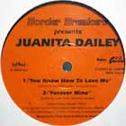 JUANITA DAILEY : YOU KNOW HOW TO LOVE ME