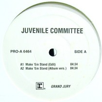 JUVENILE COMMITTEE : MAKE 'EM STAND