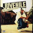 JUVENILE : THE GREATEST HITS