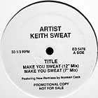 KEITH SWEAT : MAKE YOU SWEAT  (THE NORMAN COOK REMIX)