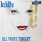 KEKEE : ALL YOUR'S TONIGHT