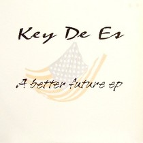 KEY DE ES : A BETTER FUTURE EP