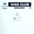 KING CLUB : SINGING