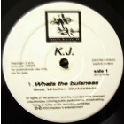 K.J.  ft. WALTER GOLDSTEIN : WHATS THE BULSNESS