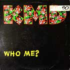 KMD : WHO ME?