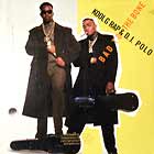 KOOL G RAP  & DJ POLO : BAD TO THE BONE