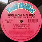 KOOL G RAP  & DJ POLO : LIFESYLES OF THE RICH & FAMOUS