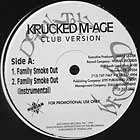 KRUCKED M-AGE : FAMILY SMOKE OUT  / S.O.S.
