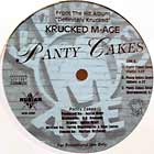 KRUCKED M-AGE : PANTY CAKES